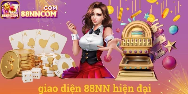 Giao diện 88NN hiện đại
